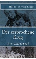 Der Zerbrochene Krug