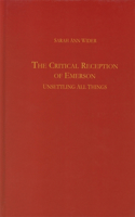 The Critical Reception of Emerson