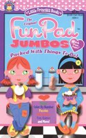 The Original Fun Pad Jumbos Packed with Things to Do (Little Princess Books, 6889-4)