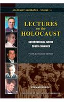 Lectures on the Holocaust: Controversial Issues Cross-Examined(15 Holocaust Handbooks)