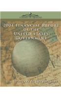 2004 Financial Report of the United States Government