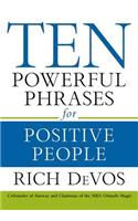 Ten Powerful Phrases for Positive People