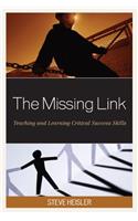 The Missing Link: Teaching and Learning Critical Success Skills(English)