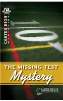 The Missing Test Mystery