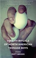 Virility Rituals of North American Teenage Boys (EBM)