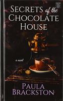 Secrets of the Chocolate House