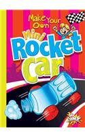Make Your Own Mini Rocket Car