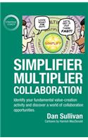 Simplifier-Multiplier Collaboration