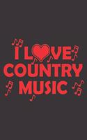 I Love Country Music