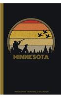 Minnesota Pheasant Hunting Log Book