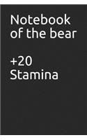 Notebook of the bear +20 Stamina