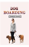 Dog Boarding Notebook: Weekly Dog Boarding Appointment Book, Daily Appointment Book with Hourly and 15-Minute Intervals