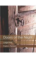 Doors of the Night: Large Print