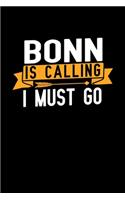 Bonn is calling I Must go: Graph Paper Vacation Notebook with 120 pages 6x9 perfect as math book, sketchbook, workbook and diary