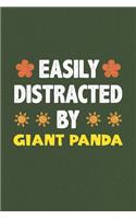 Easily Distracted By Giant Panda