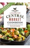 Lancaster Central Market Cookbook