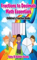 Fractions to Decimals Math Essentials