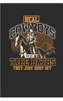 Real Cowboys Don't Take Baths
