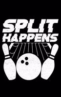 Split Happens