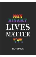 NONBINARY LIVES MATTER Notebook