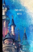 paris castle notes