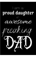 I am a proud daughter of awesome freaking DAD