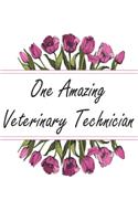 One Amazing Veterinary Technician
