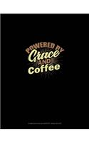 Powered By Grace And Coffee