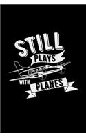 Still plays with planes