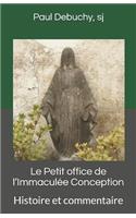 Le Petit Office de l'Immaculée Conception
