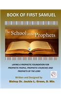 School of the Prophets- Book of First Samuel