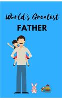 Goddess Book Press - World's Greatest Father Journal Book - Writing Notebook