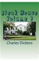 Bleak House Volume 1