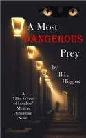 Most Dangerous Prey