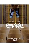 School of Revival