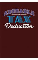 Adorable Tax Deduction: Dark Red, Purple & Blue Design, Blank College Ruled Line Paper Journal Notebook for Accountants and Their Families. (Bookkeeping and Tax Season 6 x 