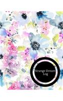Strange Dreams Log