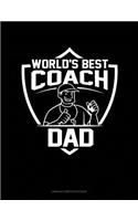 World's Best Coach Dad