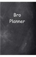 2019 Daily Planner For Men Bro Planner Chalkboard Style: (Notebook, Diary, Blank Book)(2019 Planners Calendars Organizers Datebooks Appointment Books Agendas)