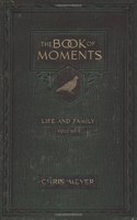 The Book of Moments