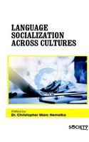 Language Socialization Across Cultures