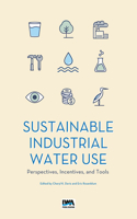 Sustainable Industrial Water Use