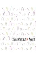 2019 Monthly Planner: Yearly Monthly Weekly 12 Months 365 Days Planner, Calendar Schedule, Appointment, Agenda, Meeting