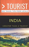 Greater Than a Tourist- India