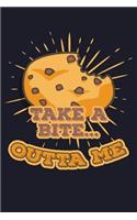 Take a Bite... Outta Me