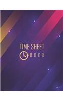 Time Sheet Book: Employee Hour Tracker Log Book Time Sheet Notebook 8.5 X 11 Floral Cover (Employment Books) 120 Pages(19 Employee Hourly Log Book)