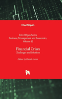 Financial Crises - Challenges and Solutions