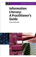 Information Literacy: A Practitioner's Guide