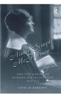 Aimee Semple McPherson and the Making of Modern Pentecostalism, 1890-1926