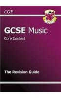 GCSE Music Core Content Revision Guide (A*-G Course)